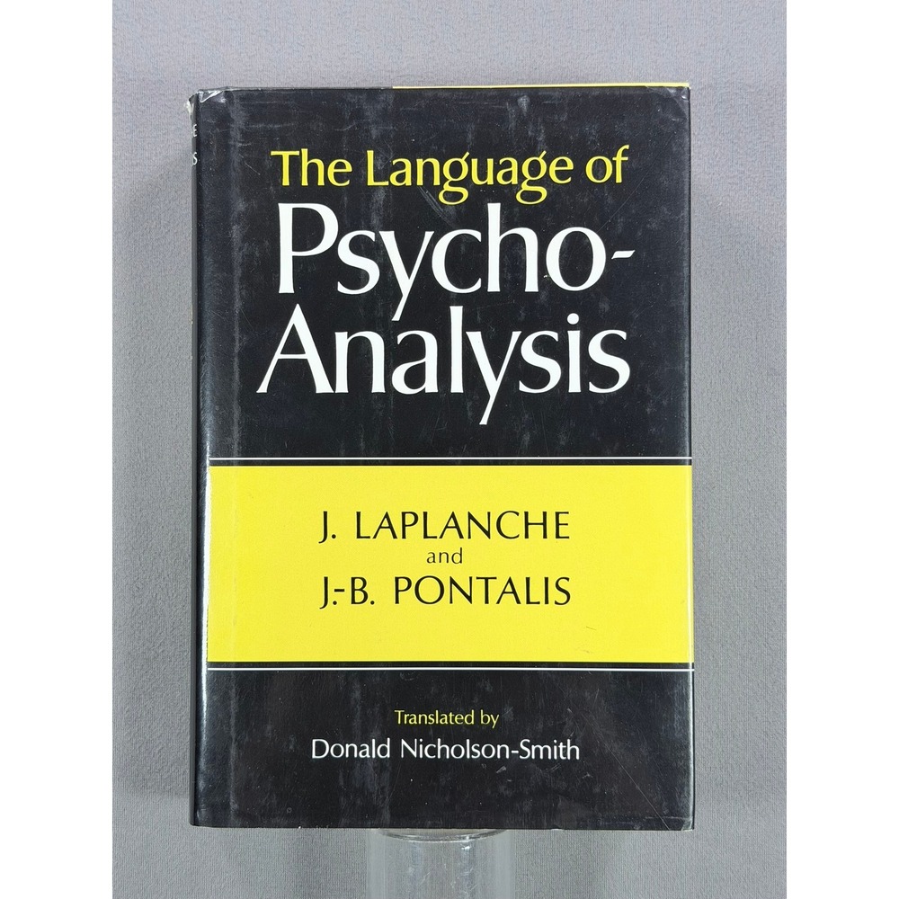J. Laplanche The Language of Psycho-Analysis Hardcover 1973 Psychology Freud